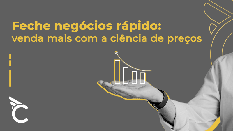 Feche negócios rápido: venda mais com a ciência de preços