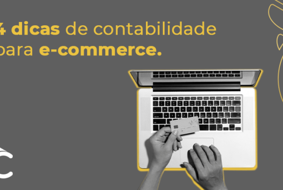 4 dicas de contabilidade para e-commerce