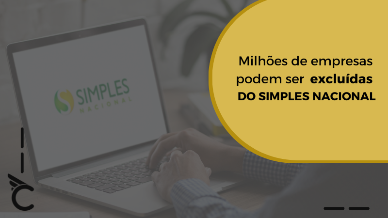 Milhões de empresas podem ser excluídas do Simples Nacional